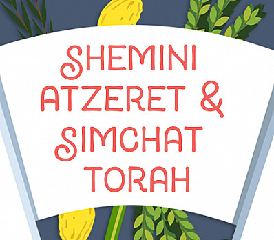 Celebrating Joy & Renewal Through Shemini Atzeret & Simchat Torah